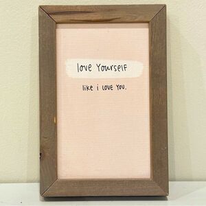 🩷3/$15🩷 Altar’d State Wood Framed Canvas Love Yourself Like I love You